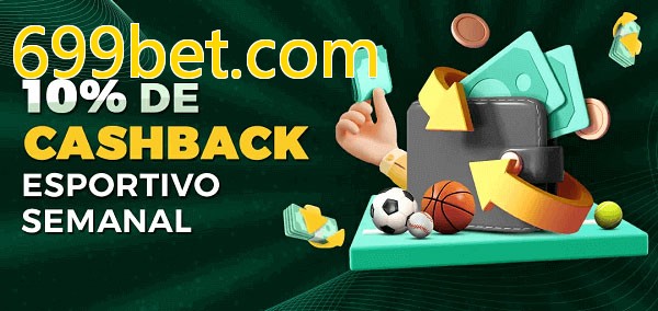 10% de bônus de cashback na 699bet.com